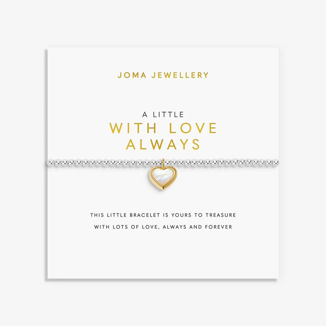 A Little With Love Always Bracelet