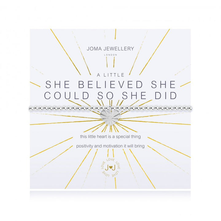 A LITTLE SHE BELIEVED SHE COULD SO SHE DID BRACELET