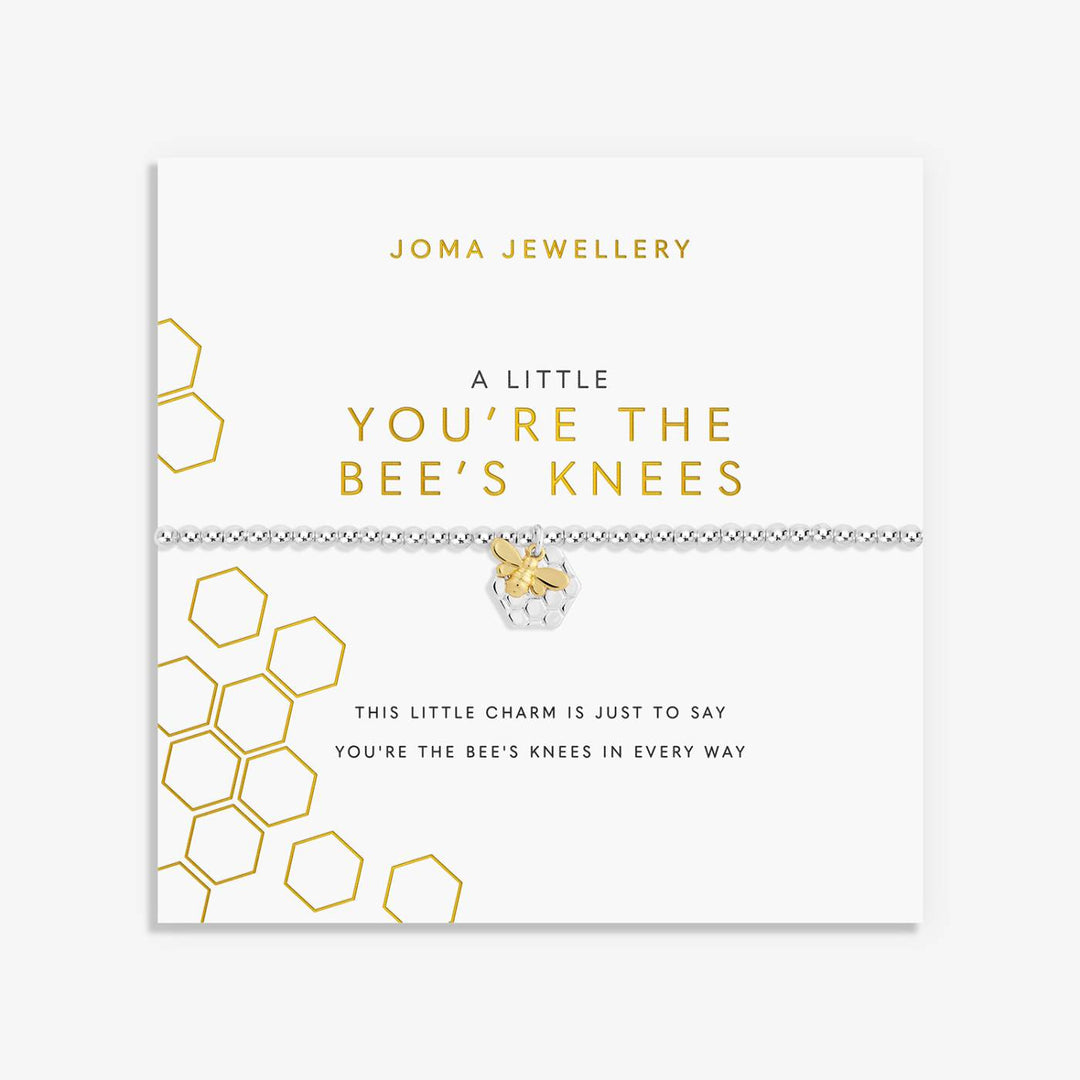 A Little You're The Bee's Knees