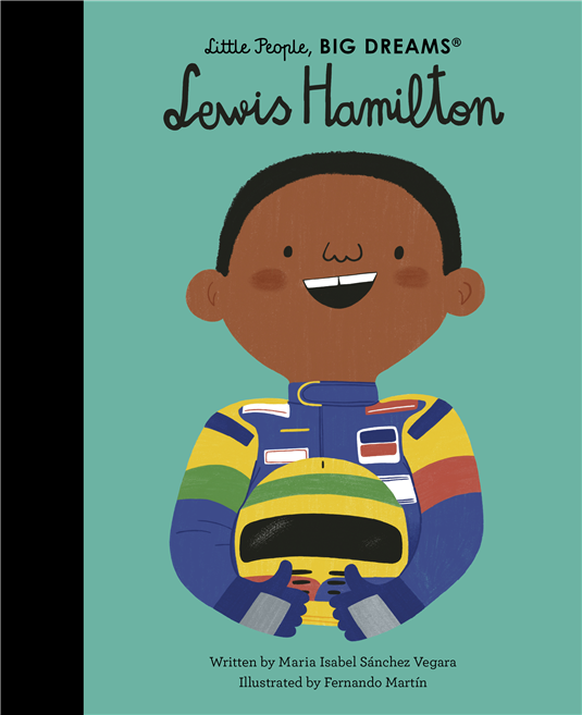 Little People, Big Dreams: Lewis Hamilton
