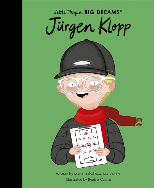 Little People, Big Dreams: Jurgen Klopp