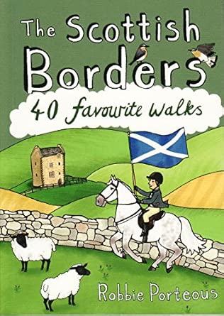 Scottish Boarders 40 Walks
