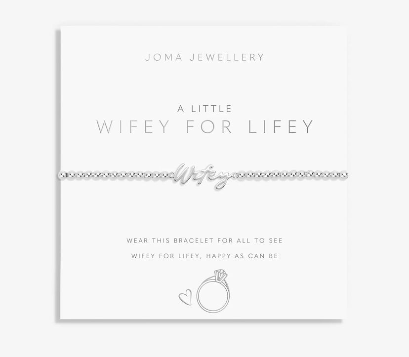 A LITTLE WIFEY FOR LIFEY BRACELET