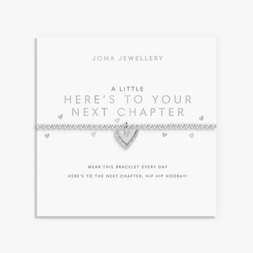 A LITTLE HERES TO YOUR NEXT CHAPTER BRACELET