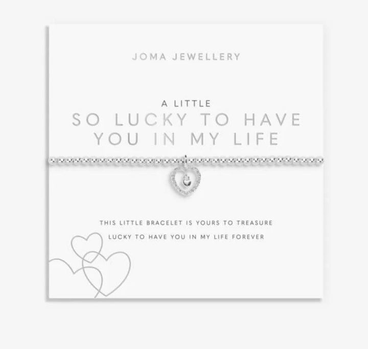 A LITTLE SO LUCKY TO HAVE YOU IN MY LIFE BRACELET