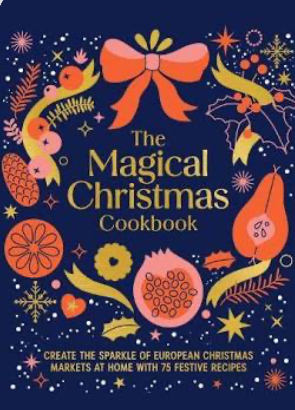 THE MAGICAL CHRISTMAS COOKBOOK