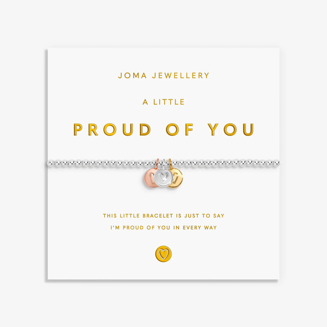 A LITTLE CHARMED MOMENTS PROUD OF YOU BRACELET