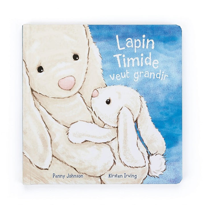 LAPIN TIMIDE VEUT GRANDIR LIVRE (WHEN I AM BIG