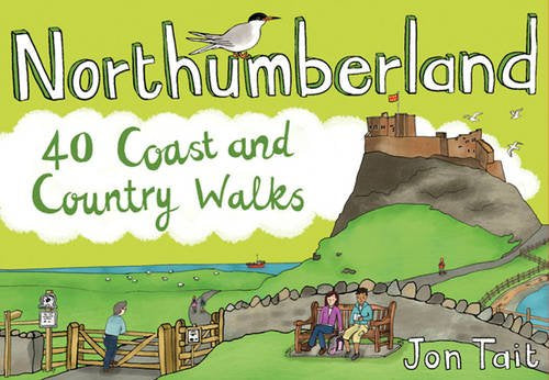 NORTHUMBERLAND 40 COAST & COUNTRY WALKS BOOK