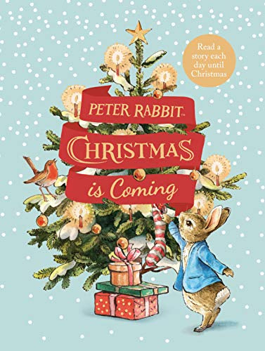 PETER RABBIT CHRISTMAS IS COMING BOOK