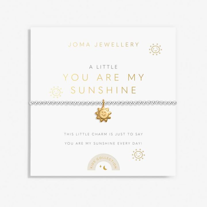 KIDS A LITTLE YOU ARE MY SUNSHINE BRACELET