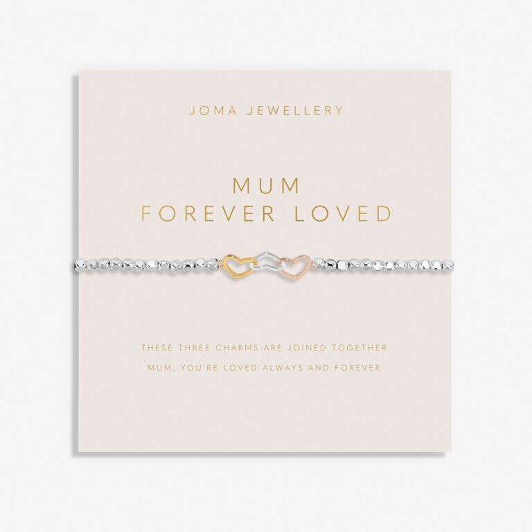 FOREVER YOURS MUM FOREVER LOVED BRACELET