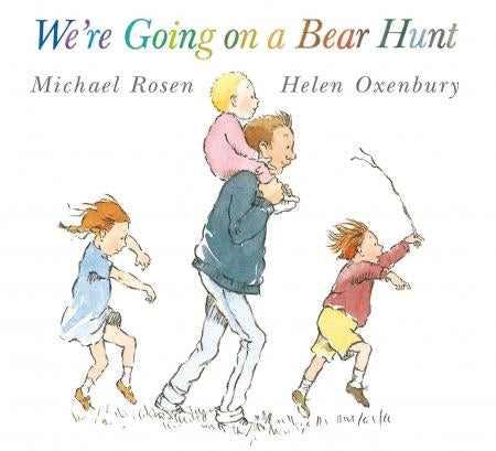 WERE GOING ON A BEAR HUNT BOOK