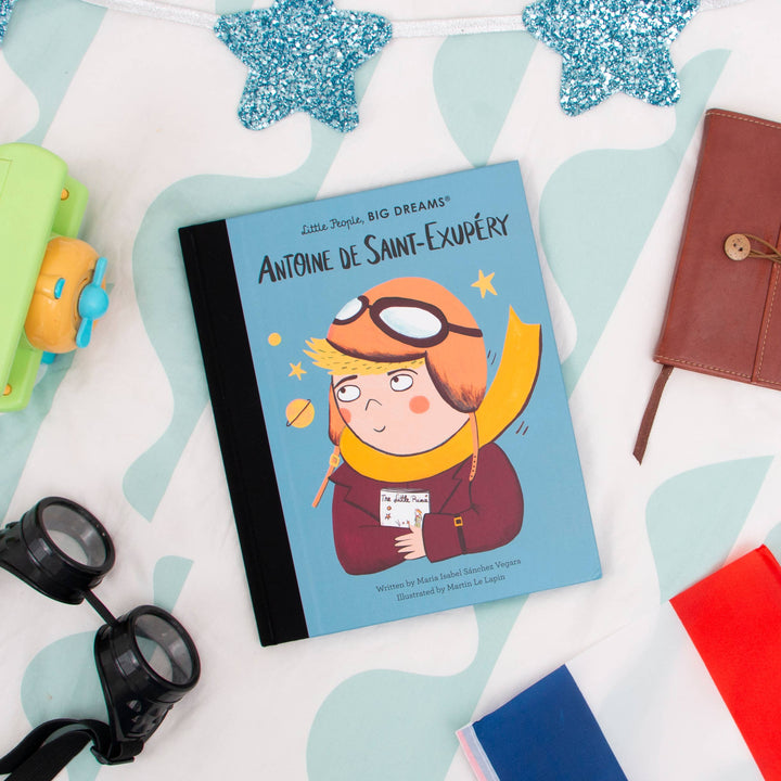 Little People, Big Dreams: Antoine De Saint-Exupéry