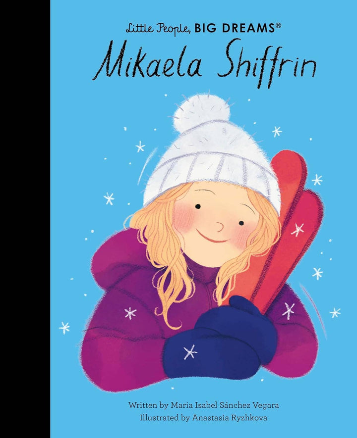Little People, Big Dreams: Mikaela Shiffrin