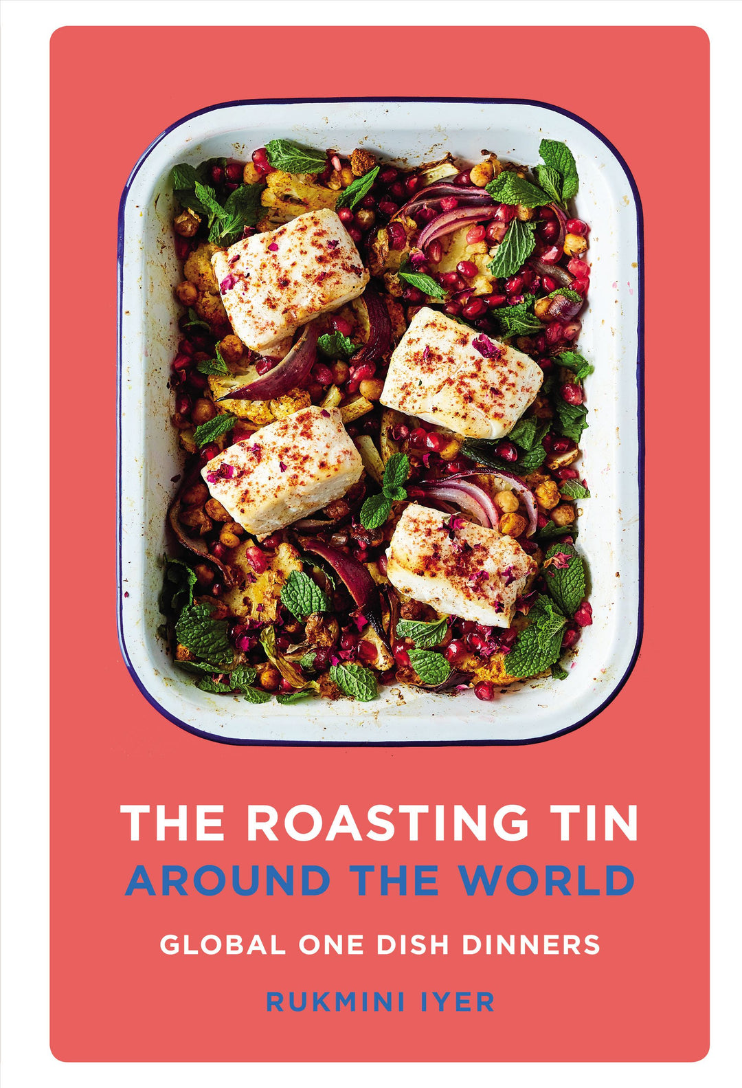 ROASTING TIN AROUND THE WORLD COOKBOOK